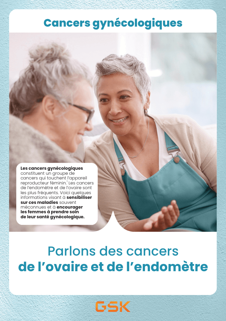 Parlons des cancer de l'ovaire et de l'endometre